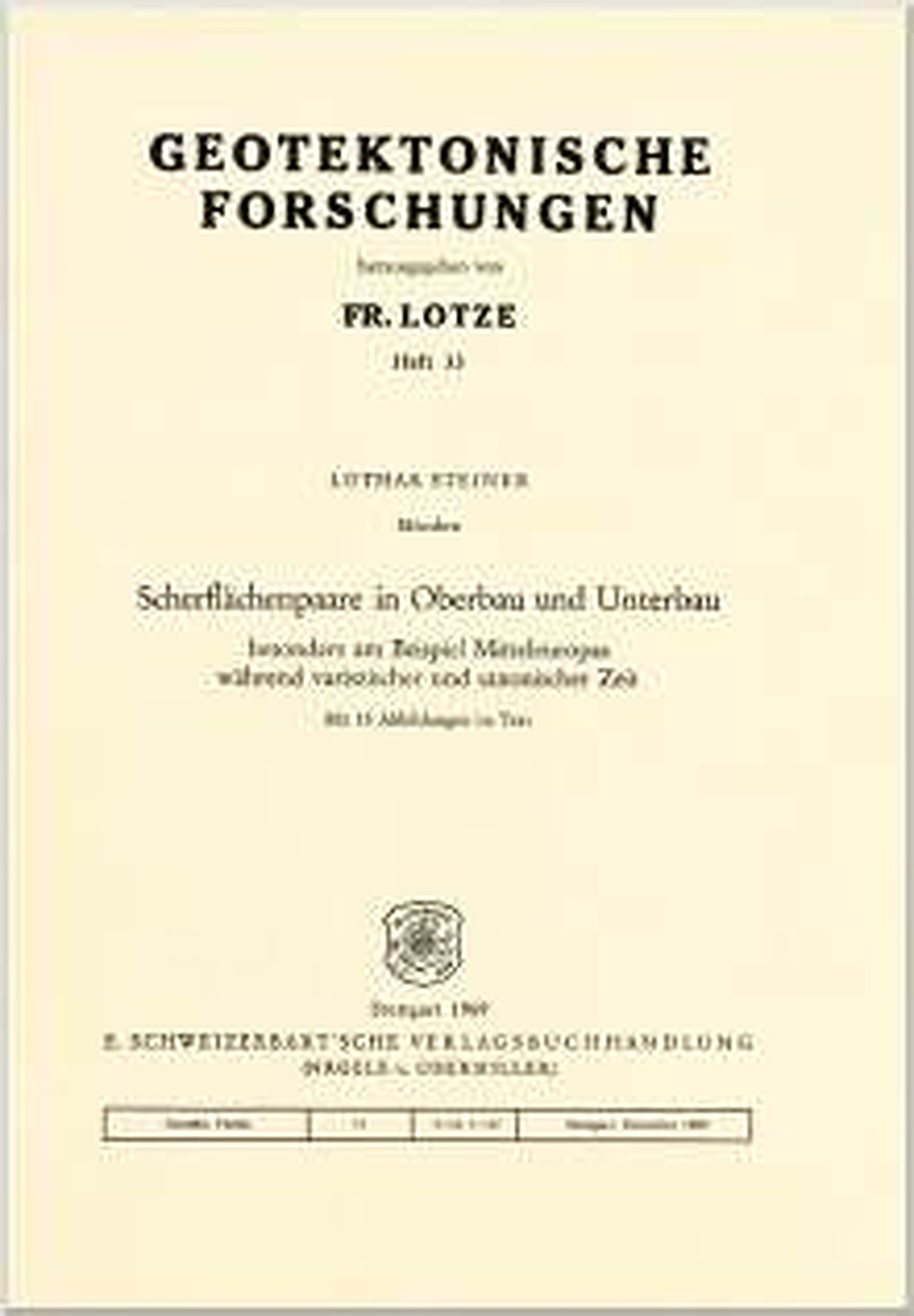 Cover image of: Lothar Steiner - Scherflächenpaare in Oberbau und Unterbau, besonders am Beispiel Mitteleuropas während variszischer und saxonischer Zeit 