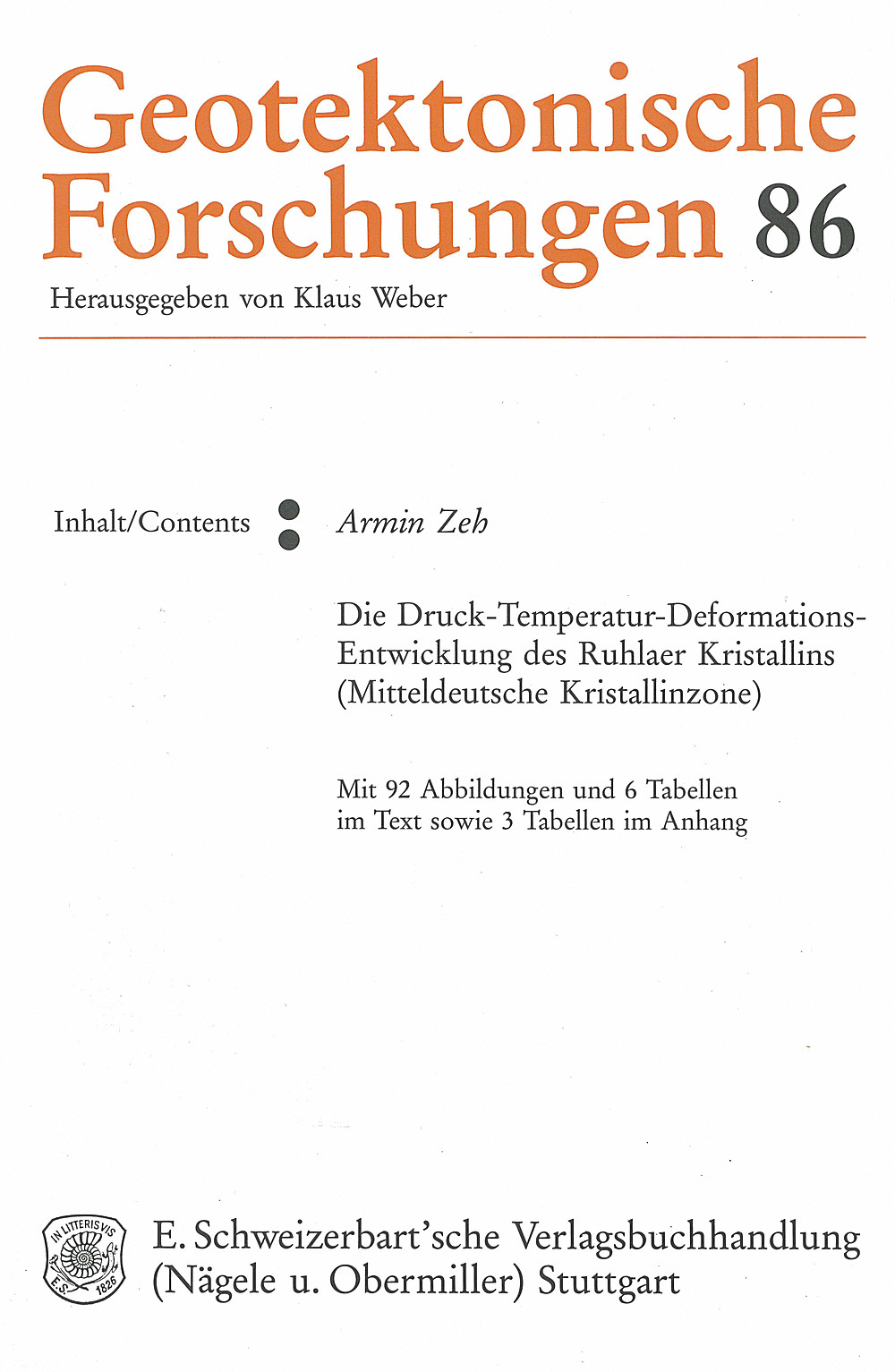 Umschlagbild des Buches: Armin Zeh - Die Druck-Temperatur-Deformations-Entwicklung des 
Ruhlaer Kristallins (Mitteldeutsche Kristallinzone) 