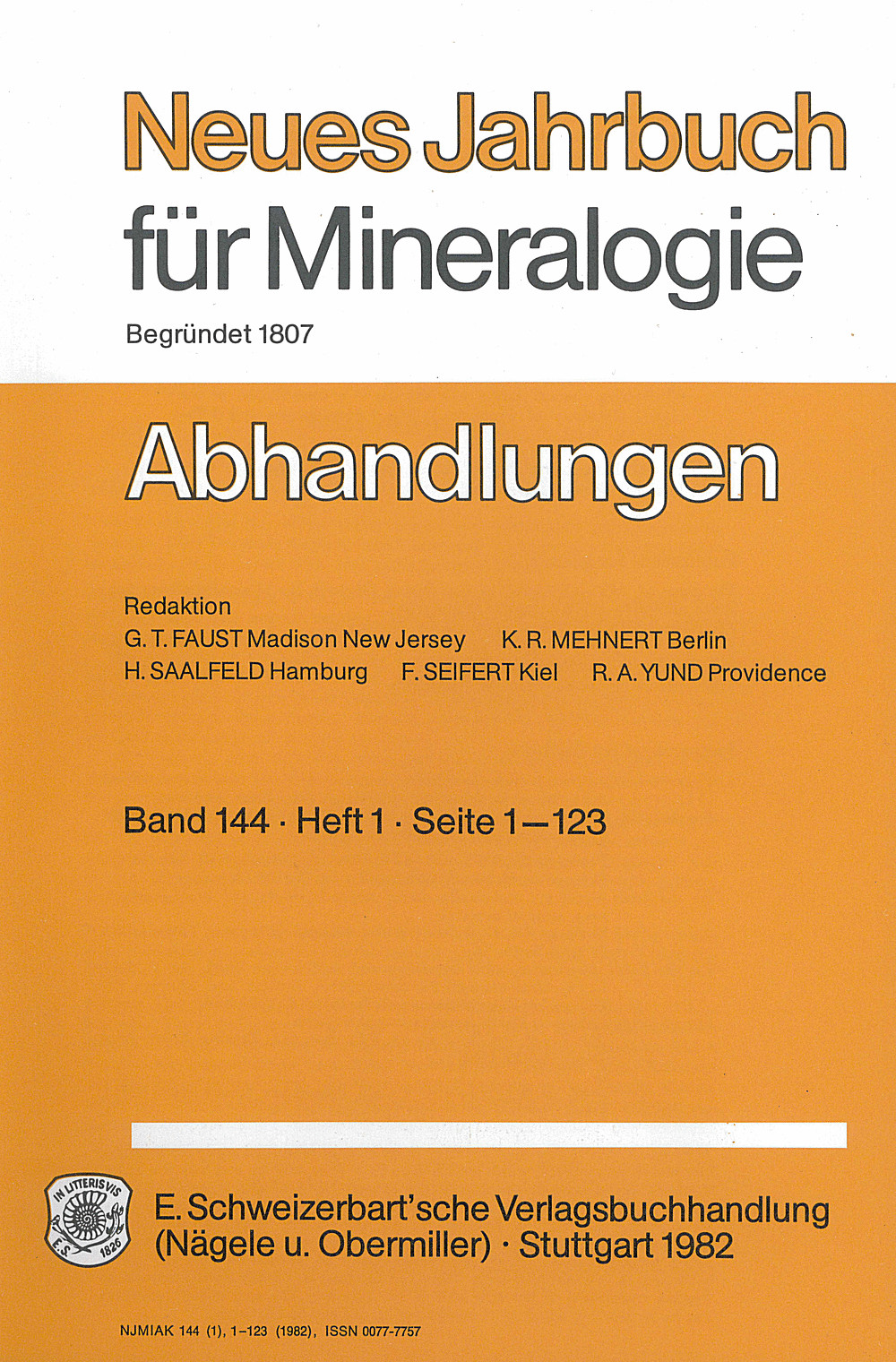 Cover image of: Neues Jahrbuch für Mineralogie - Abhandlungen Band 144 Heft 1