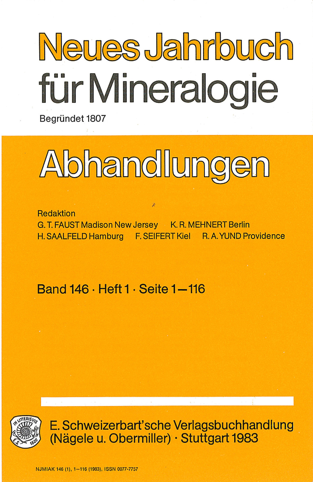 Cover image of: Neues Jahrbuch für Mineralogie - Abhandlungen Band 146 Heft 1