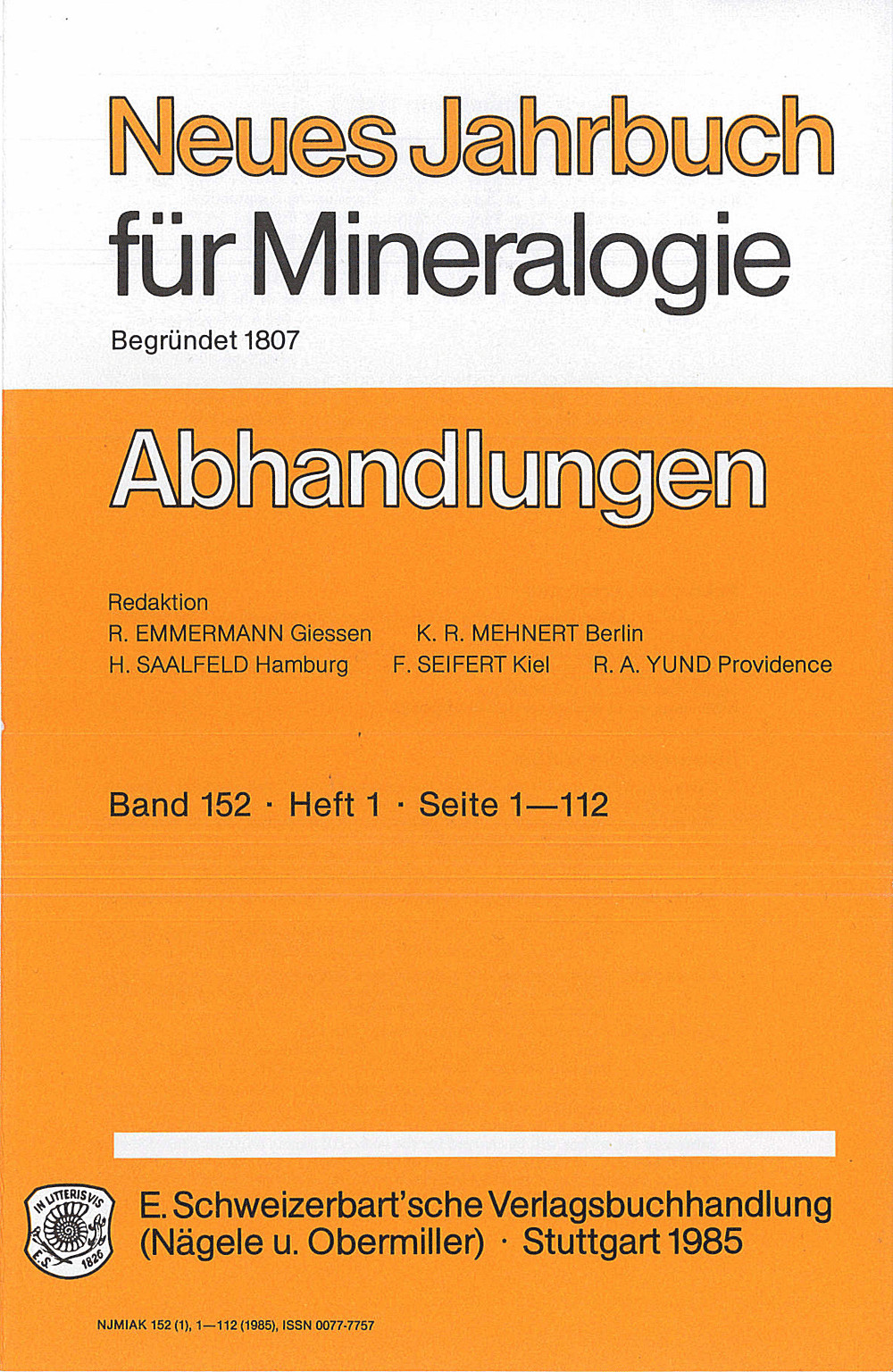 Cover image of: Neues Jahrbuch für Mineralogie - Abhandlungen Band 152 Heft 1