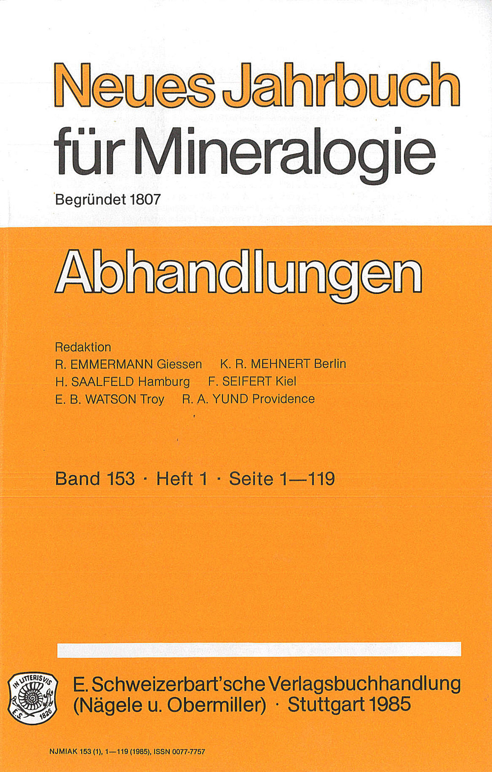 Cover image of: Neues Jahrbuch für Mineralogie - Abhandlungen Band 153 Heft 1
