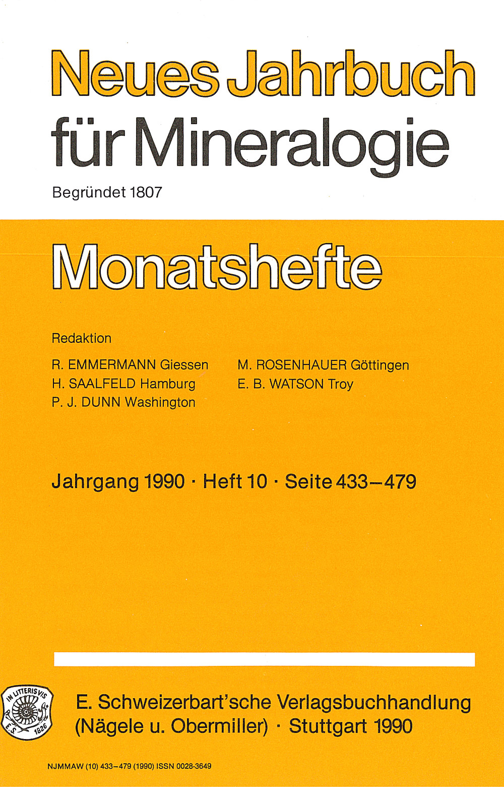 Image de couverture de:  - Neues Jahrbuch für Mineralogie - Monatshefte Jg. 1990 Heft 10 Monatshefte/(1 Vol. = 2 Semester/Year, 6 nos. = 1 Semester)