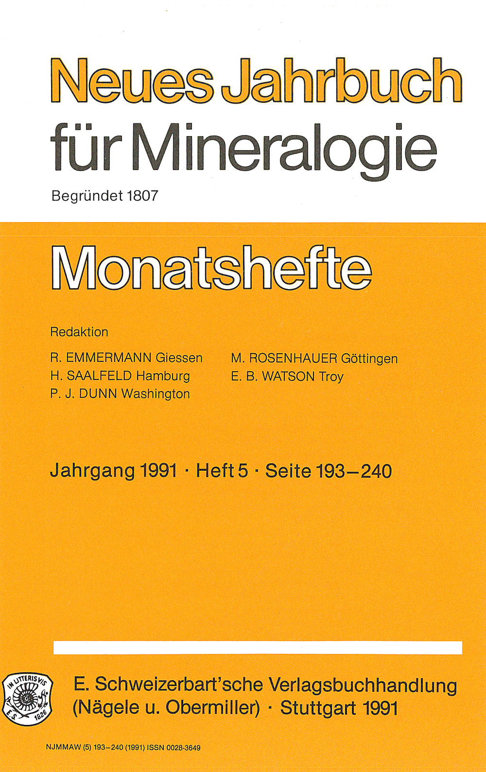 Image de couverture de: - Neues Jahrbuch für Mineralogie - Monatshefte Jg. 1991 Heft 5 Monatshefte (1 Vol. = 2 Semester/year, 6 nos. = 1 Semester)