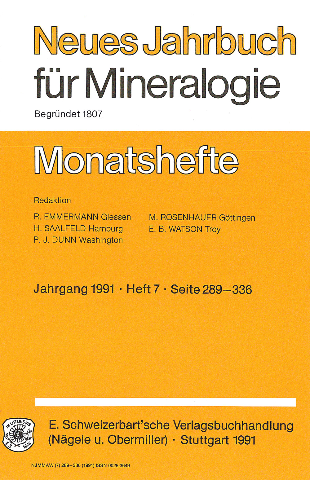 Cover image of:  - Neues Jahrbuch für Mineralogie - Monatshefte Jg. 1991 Heft 7 Monatshefte (1 Vol. = 2 Semester/year, 6 nos. = 1 Semester)
