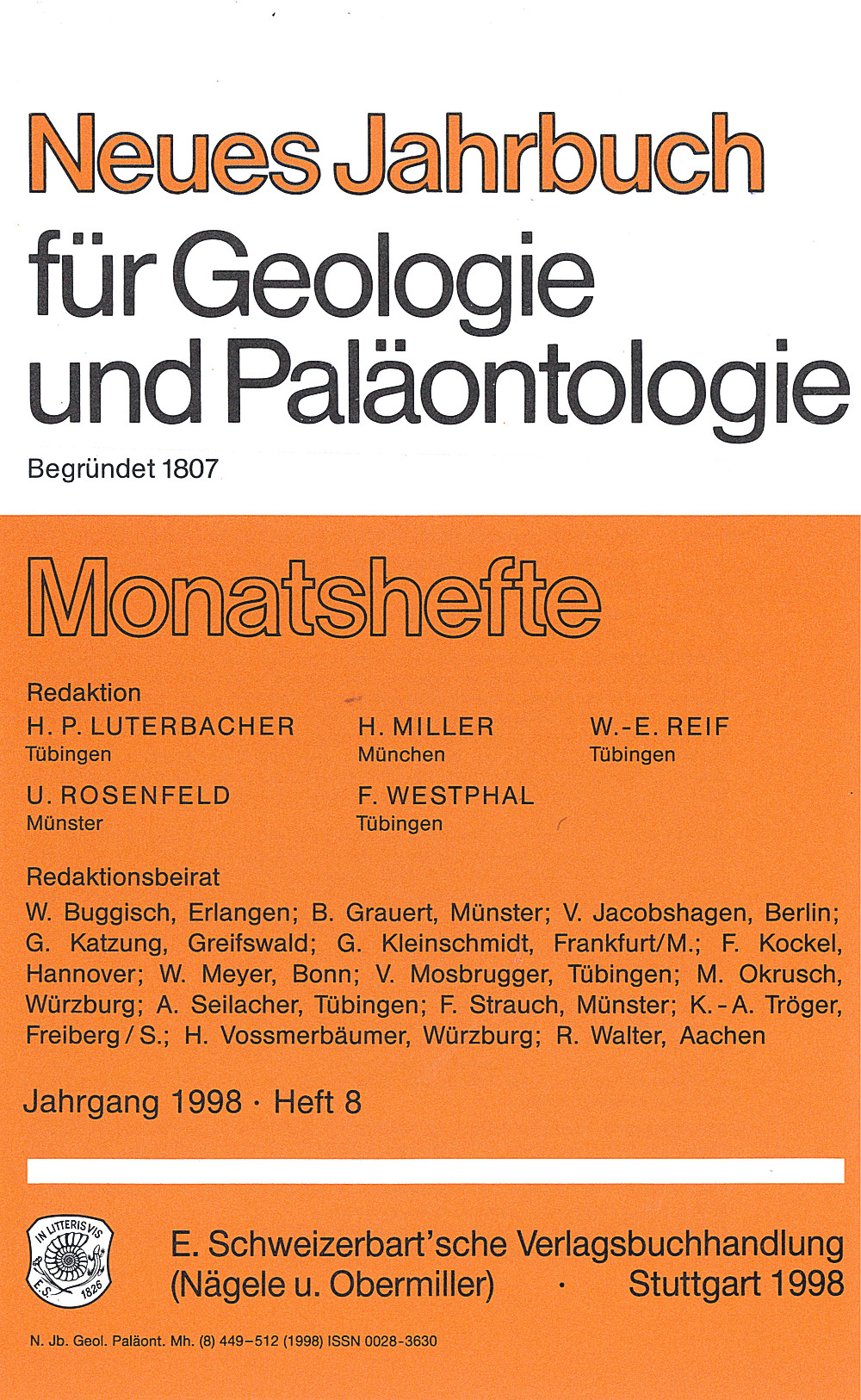 Cover image of:  - Neues Jahrbuch für Mineralogie - Monatshefte Jg. 1998 Heft 8 Monatshefte (1 Vol. = 12 Nos./year)