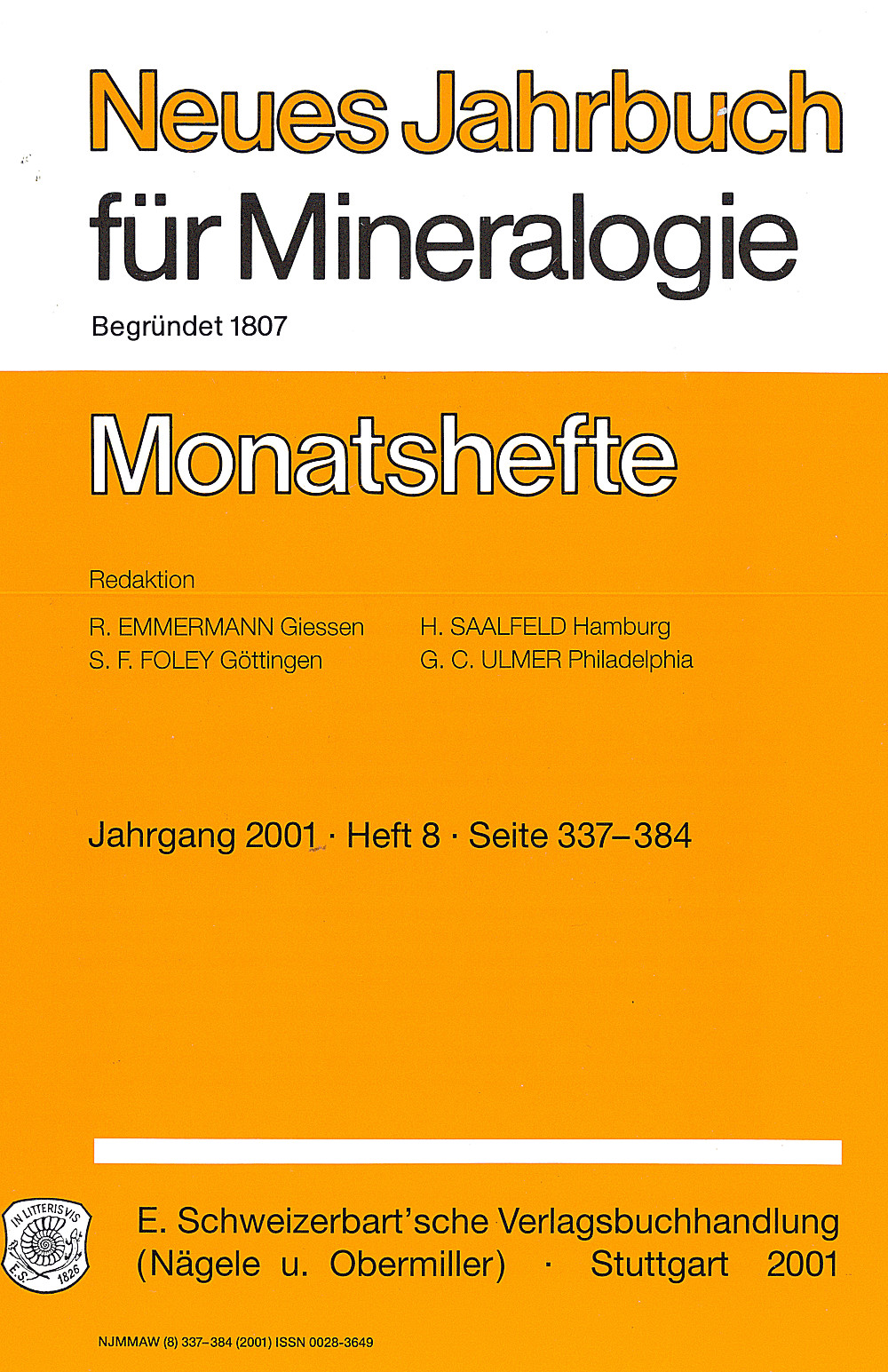 Cover image of:  - Neues Jahrbuch für Mineralogie - Monatshefte Jg. 2001 Heft 8 