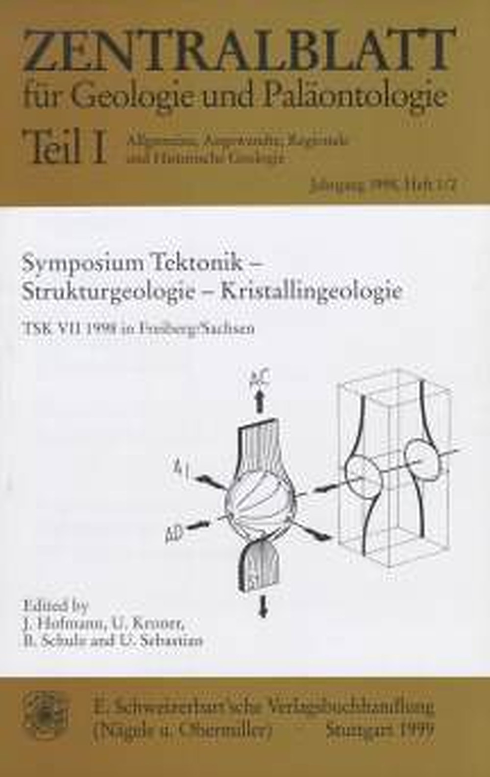 Umschlagbild des Buches:  - Symposium Tektonik --
Strukturgeologie -- Kristallingeologie TSK VII 1998 in Freiberg, Sachsen