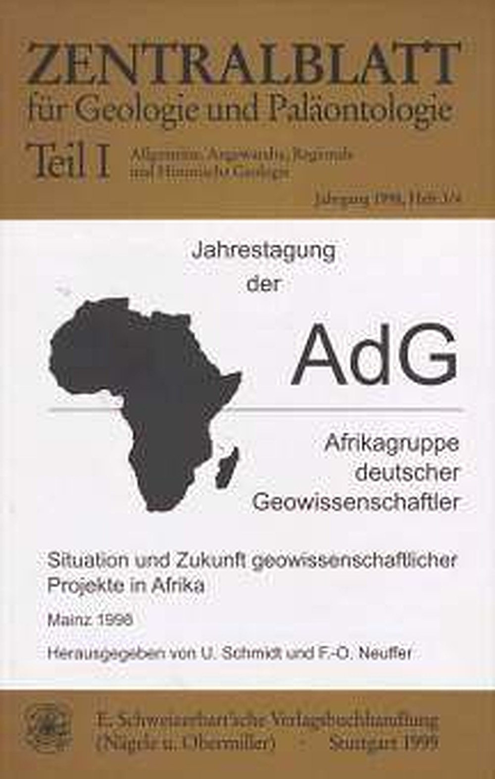 Cover image of:  - Situation und Zukunft geowissenschaftlicher Projekte in 
Afrika Jahrestagung der AdG in Mainz 1998

