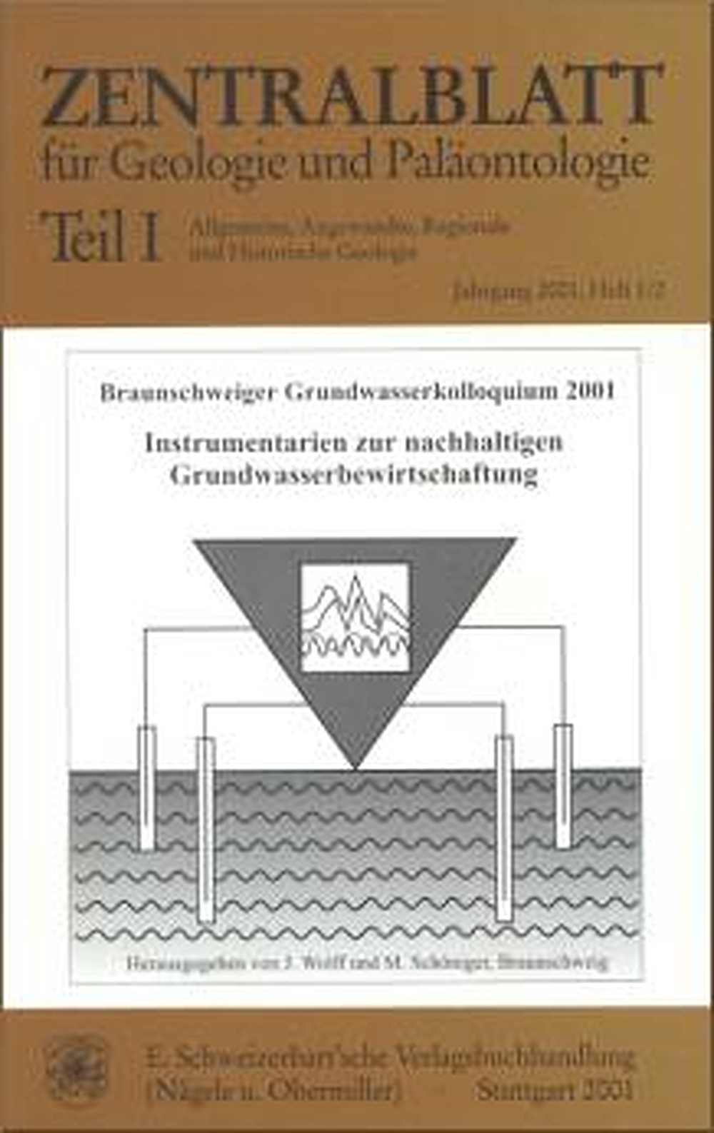 Umschlagbild des Buches:  - Instrumentarien zur nachhaltigen Grundwasserbewirtschaftung Braunschweiger Grundwasserkolloquium 2001