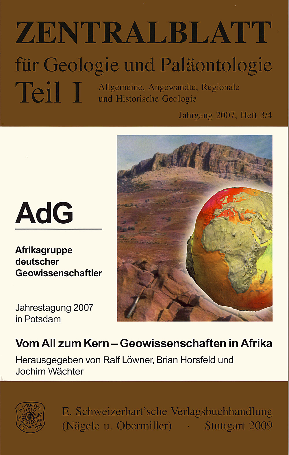 Image de couverture de:  - Vom All zum Kern - Geowissenschaften in Afrika Jahrestagung der Afrikagruppe deutscher Geowissenschaftler (AdG) 2007 in Potsdam