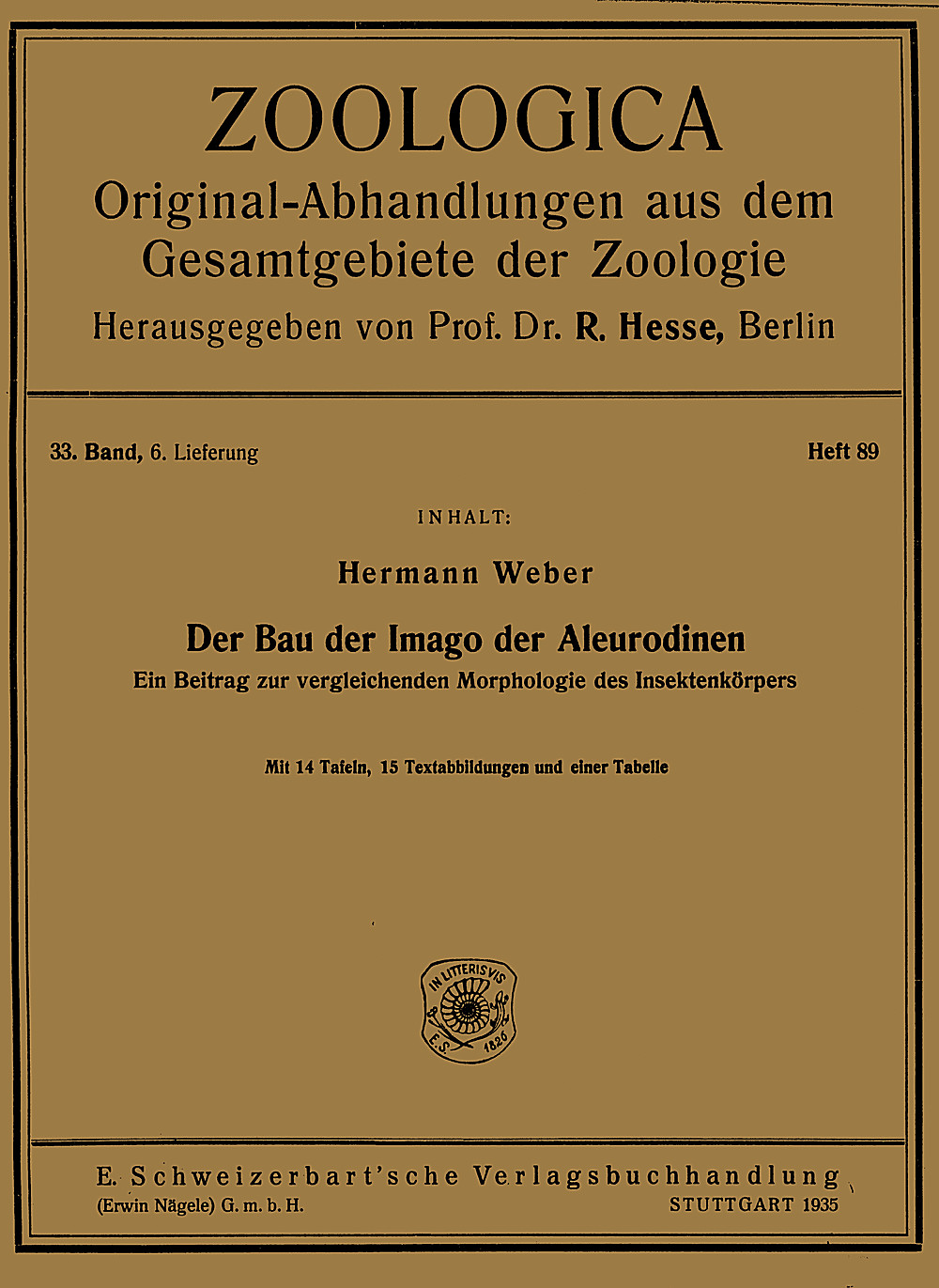 Cover image of: Hermann Weber - Der Bau der Imago der Aleurodinen Ein Beitrag zur vergleichenden Morphologie des 
Insektenkörpers