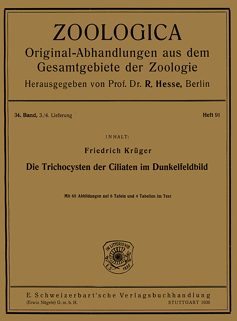 Image de couverture de: Friedrich Krüger - Die Trichocysten der Ciliaten im Dunkelfeldbild 