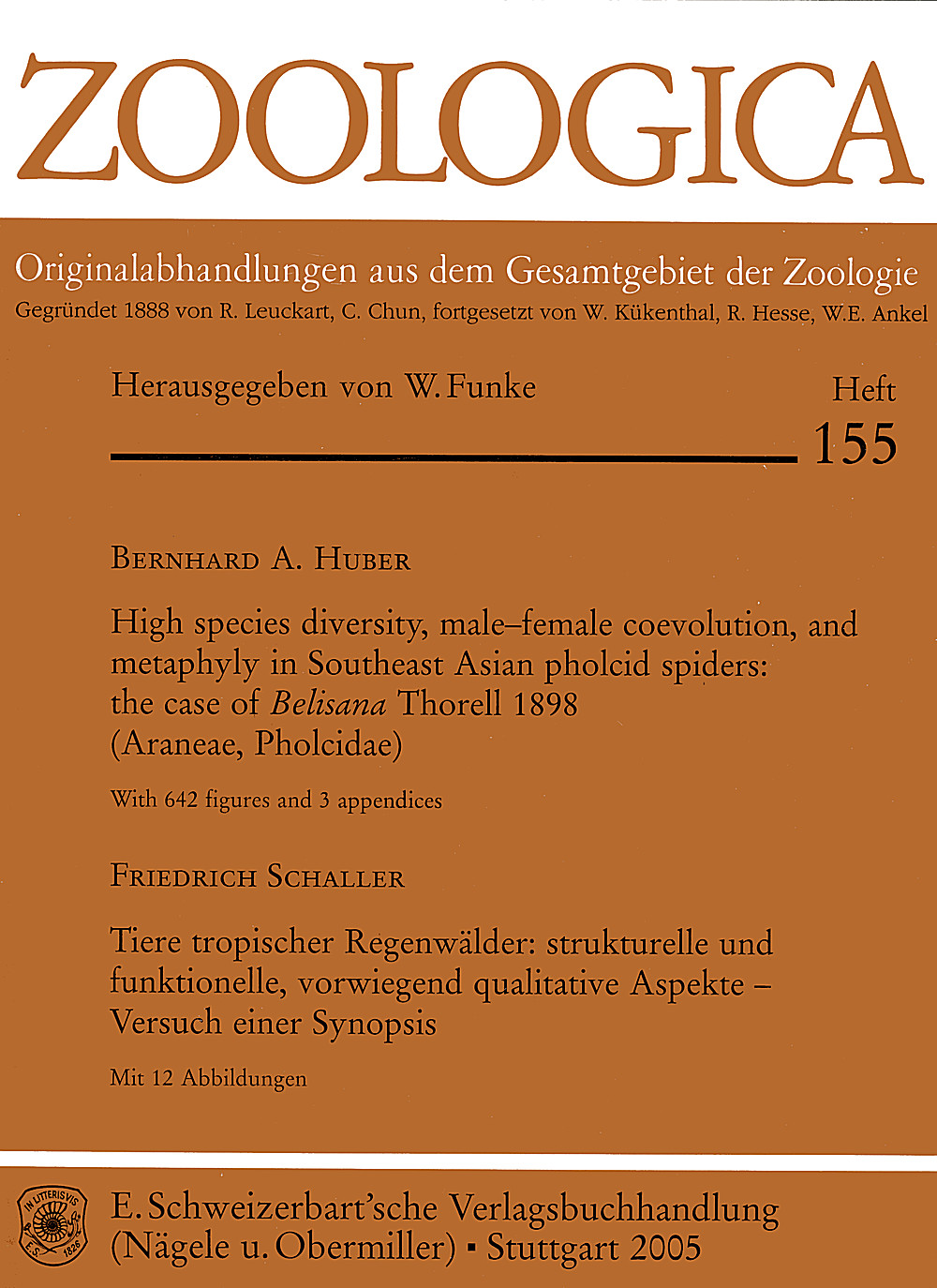 Image de couverture de: Bernhard A. Huber; Friedrich Schaller - High species diversity, male-female coevolution, and metaphyly in Southeast Asian pholcid spiders: the case of 
<i>Belisana</i> Thorell 1898 (Araneae, Pholcidae) / Huber, B. Tiere tropischer Regenwälder: strukturelle und funktionelle, vorwiegend qualitative Aspekte - Versuch einer Synopsis / Schaller, F.