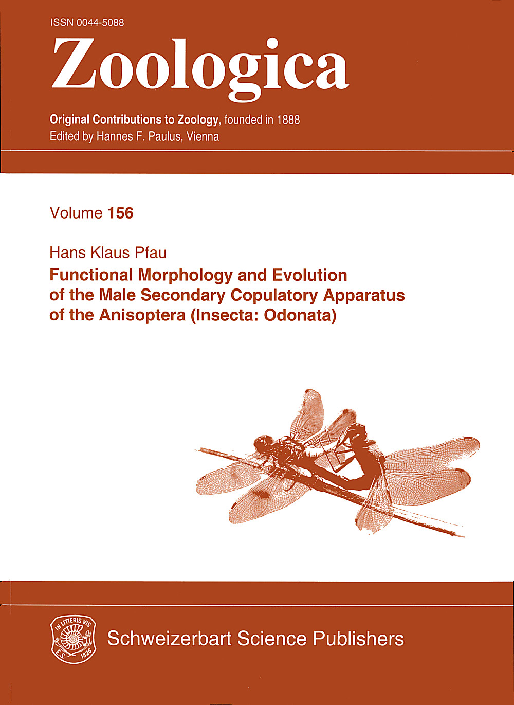 Cover image of: Hans Klaus Pfau - Functional Morphology and Evolution of the Male Secondary Copulatory Apparatus of the Anisoptera (Insecta: Odonata) 