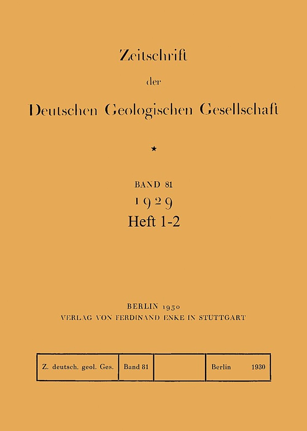 Cover image of: Zeitschrift der Deutschen Geologischen Gesellschaft Band 81 Heft 1-2