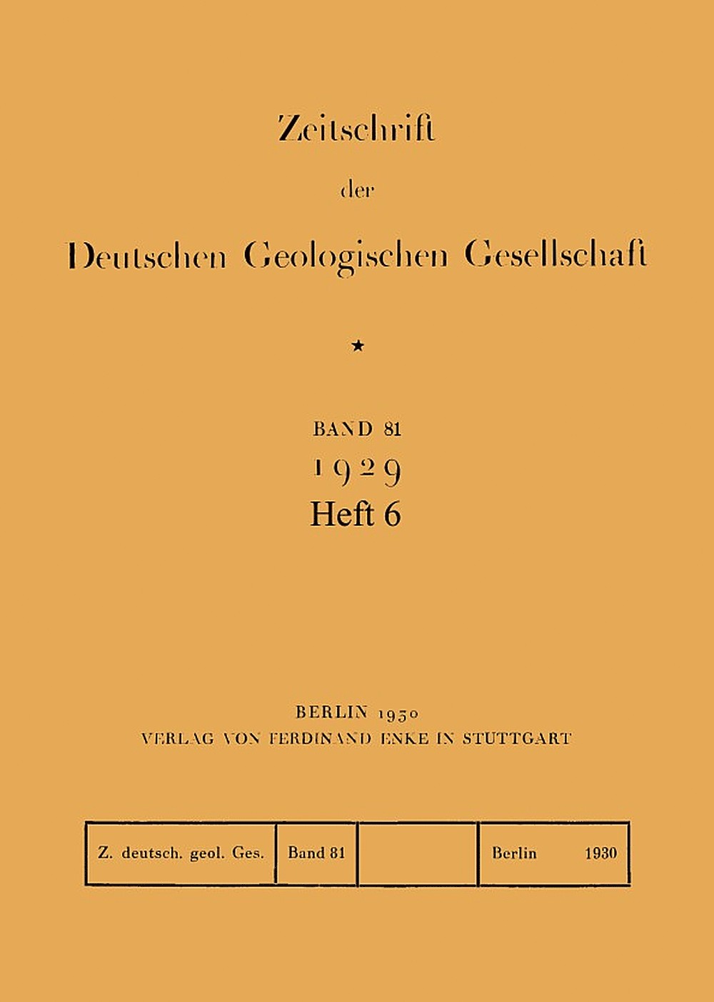 Cover image of: Zeitschrift der Deutschen Geologischen Gesellschaft Band 81 Heft 6