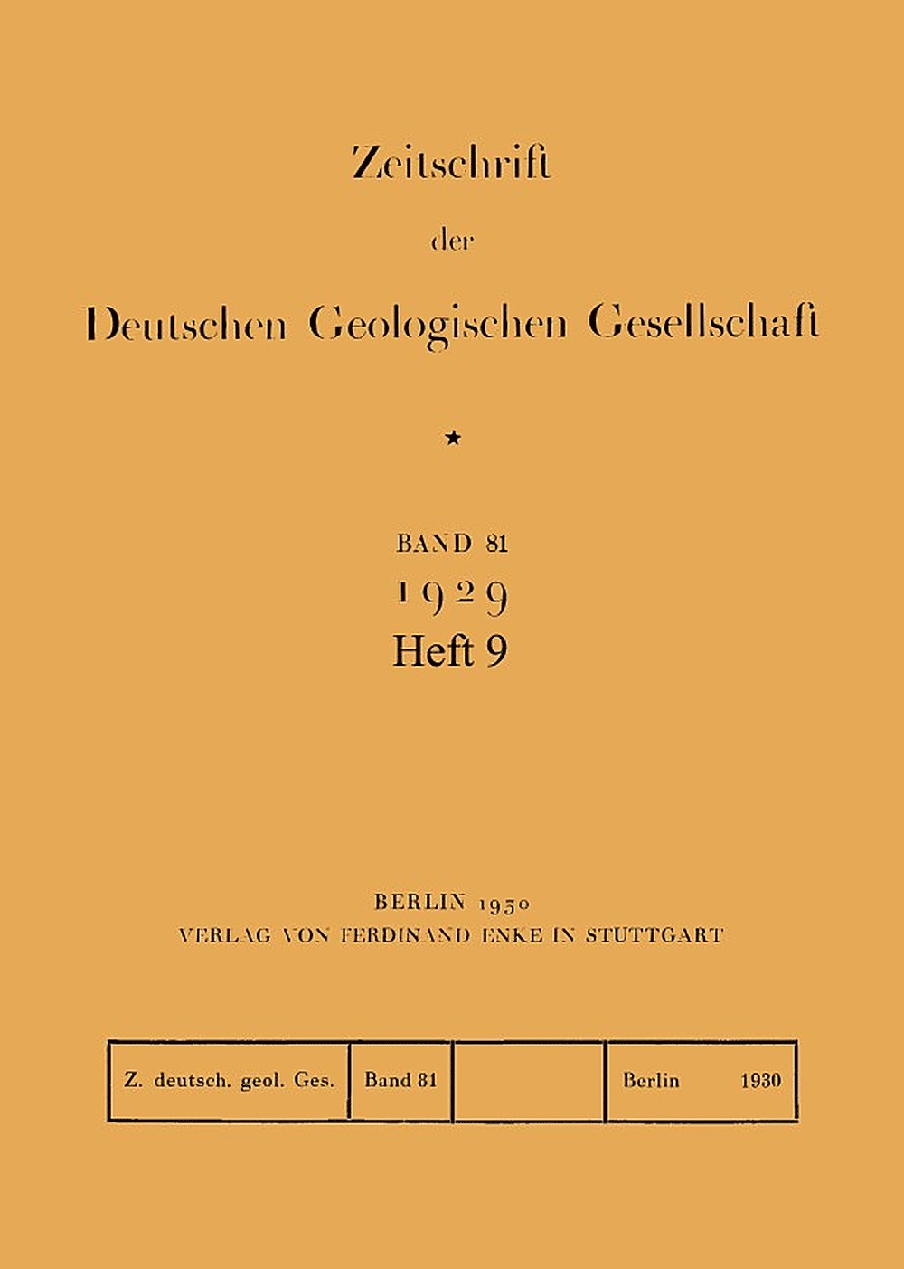 Cover image of: Zeitschrift der Deutschen Geologischen Gesellschaft Band 81 Heft 9