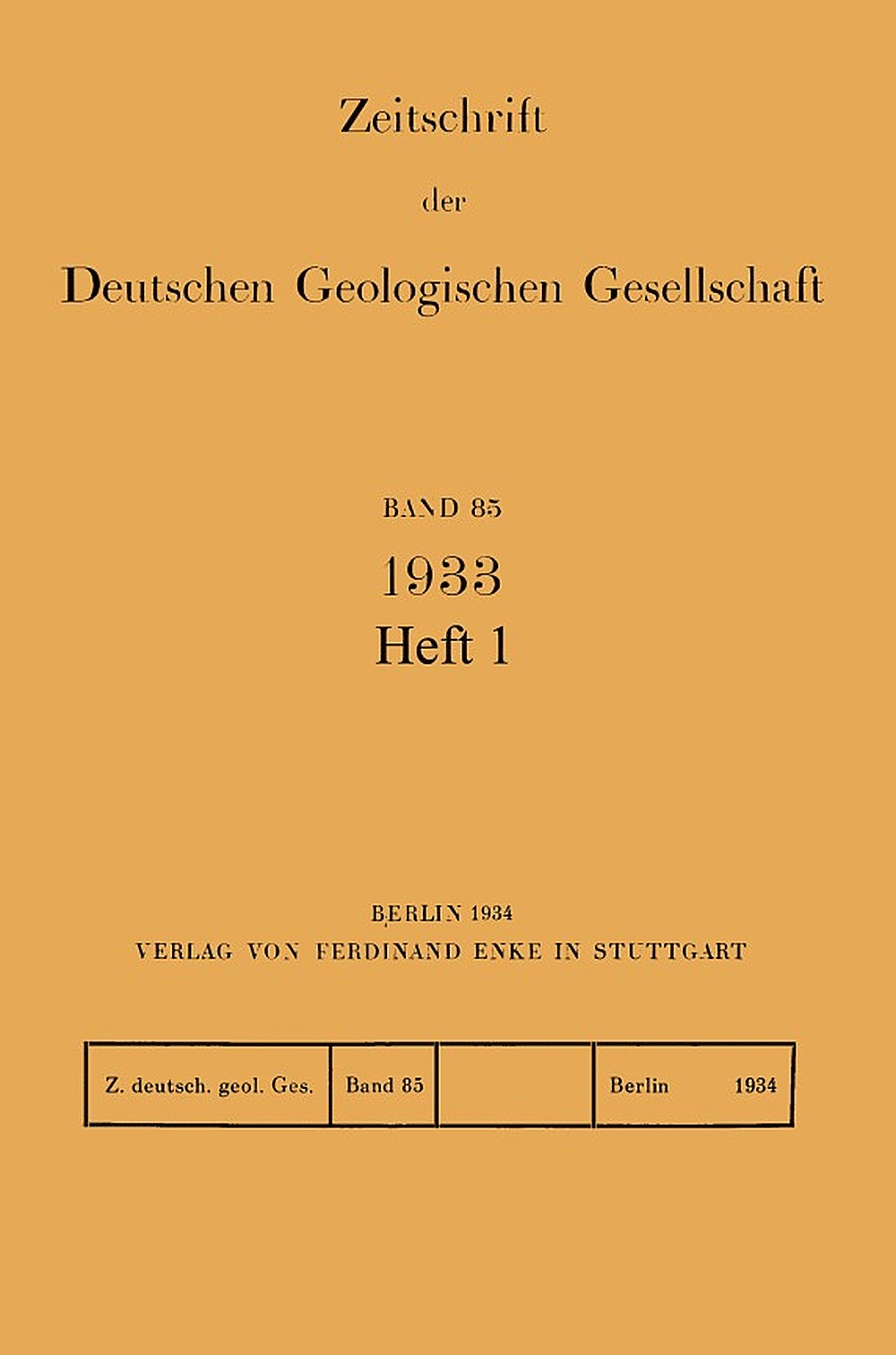 Cover image of: Zeitschrift der Deutschen Geologischen Gesellschaft Band 85 Heft 1