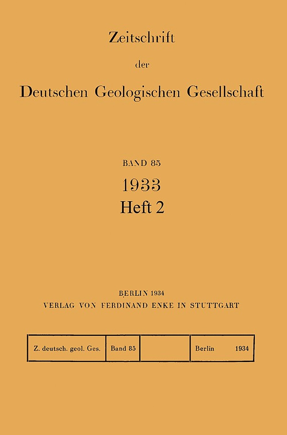 Cover image of: Zeitschrift der Deutschen Geologischen Gesellschaft Band 85 Heft 2