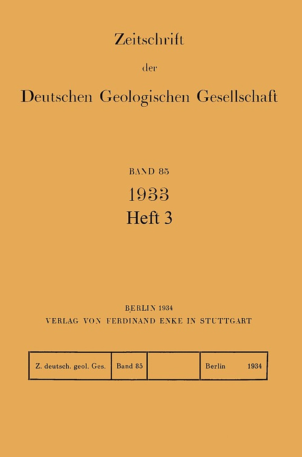 Cover image of: Zeitschrift der Deutschen Geologischen Gesellschaft Band 85 Heft 3