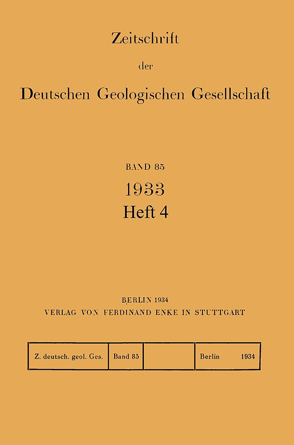 Cover image of: Zeitschrift der Deutschen Geologischen Gesellschaft Band 85 Heft 4