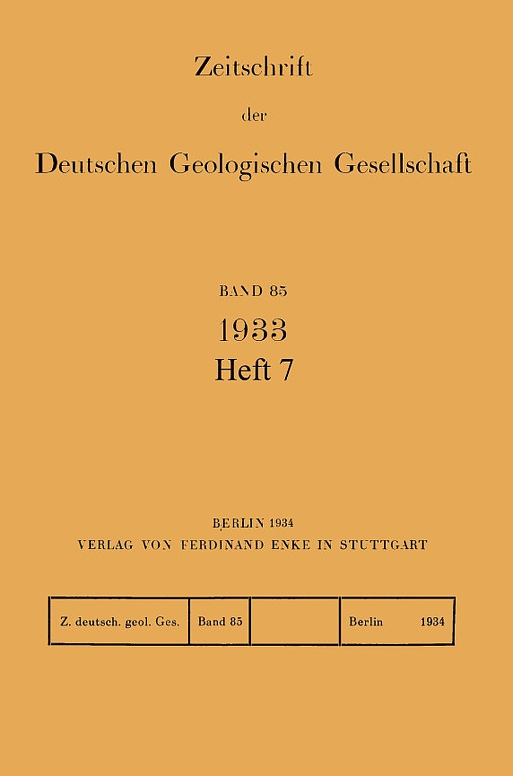 Cover image of: Zeitschrift der Deutschen Geologischen Gesellschaft Band 85 Heft 7