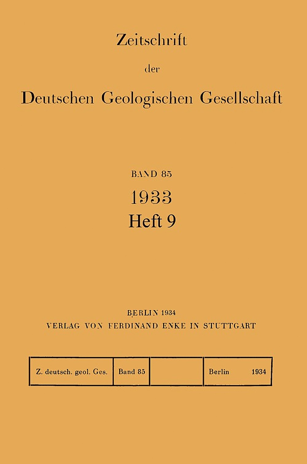 Cover image of: Zeitschrift der Deutschen Geologischen Gesellschaft Band 85 Heft 9