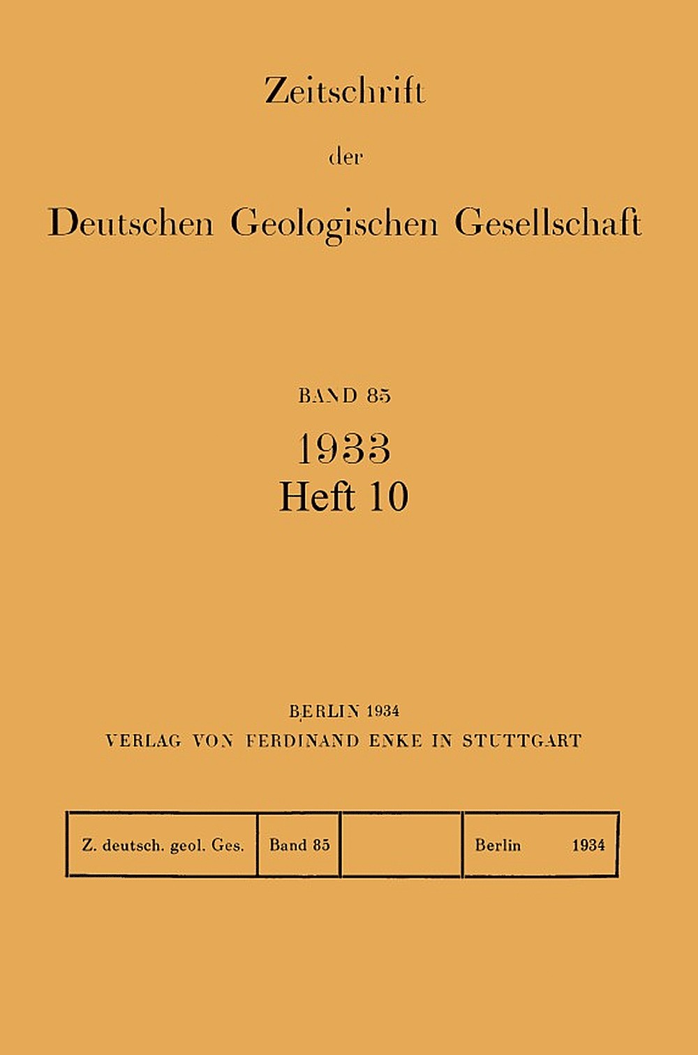 Cover image of: Zeitschrift der Deutschen Geologischen Gesellschaft Band 85 Heft 10