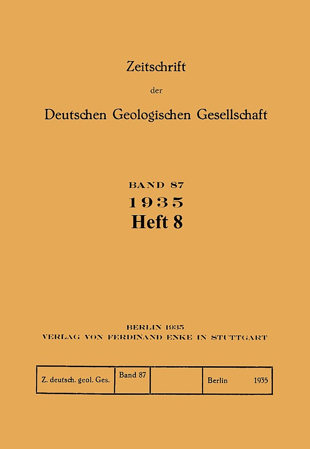 Umschlagbild des Buches: Zeitschrift der Deutschen Geologischen Gesellschaft Band 87 Heft 8