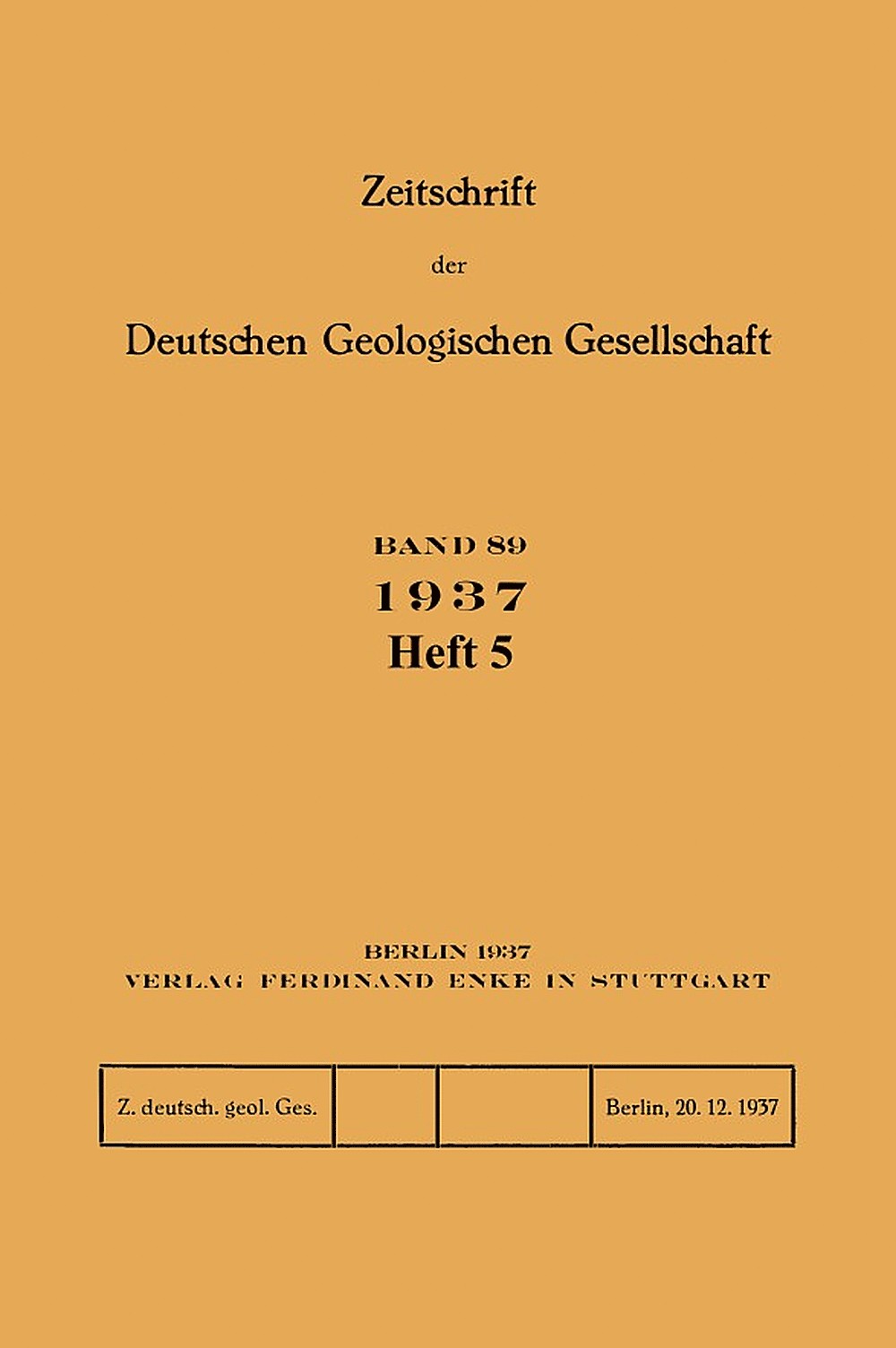 Image de couverture de: Zeitschrift der Deutschen Geologischen Gesellschaft Band 89 Heft 5