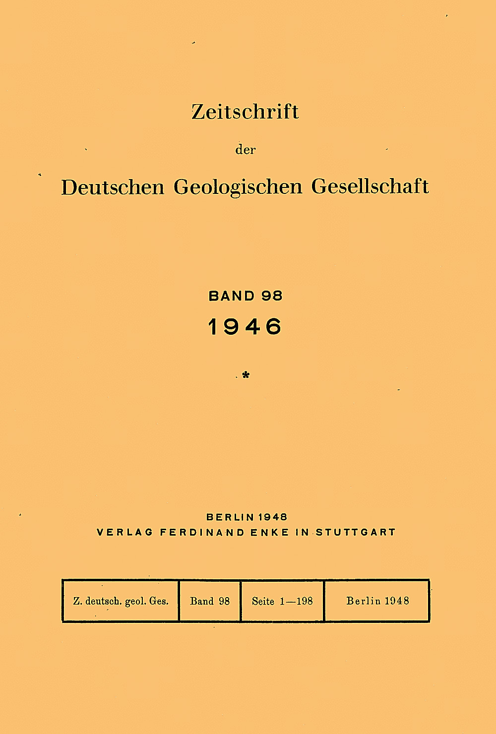 Cover image of: Zeitschrift der Deutschen Geologischen Gesellschaft Band 98