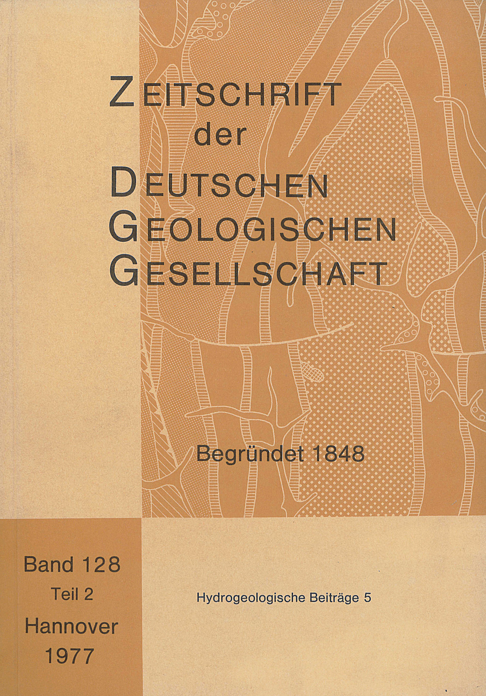 Cover image of: Zeitschrift der Deutschen Geologischen Gesellschaft Band 128 Heft 2
