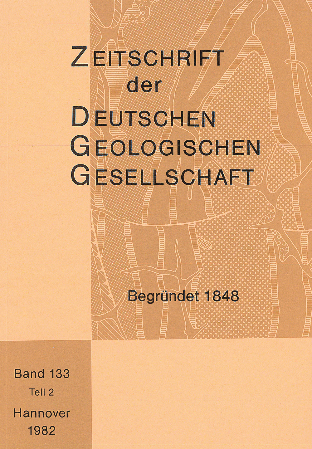 Cover image of: Zeitschrift der Deutschen Geologischen Gesellschaft Band 133 Heft 2