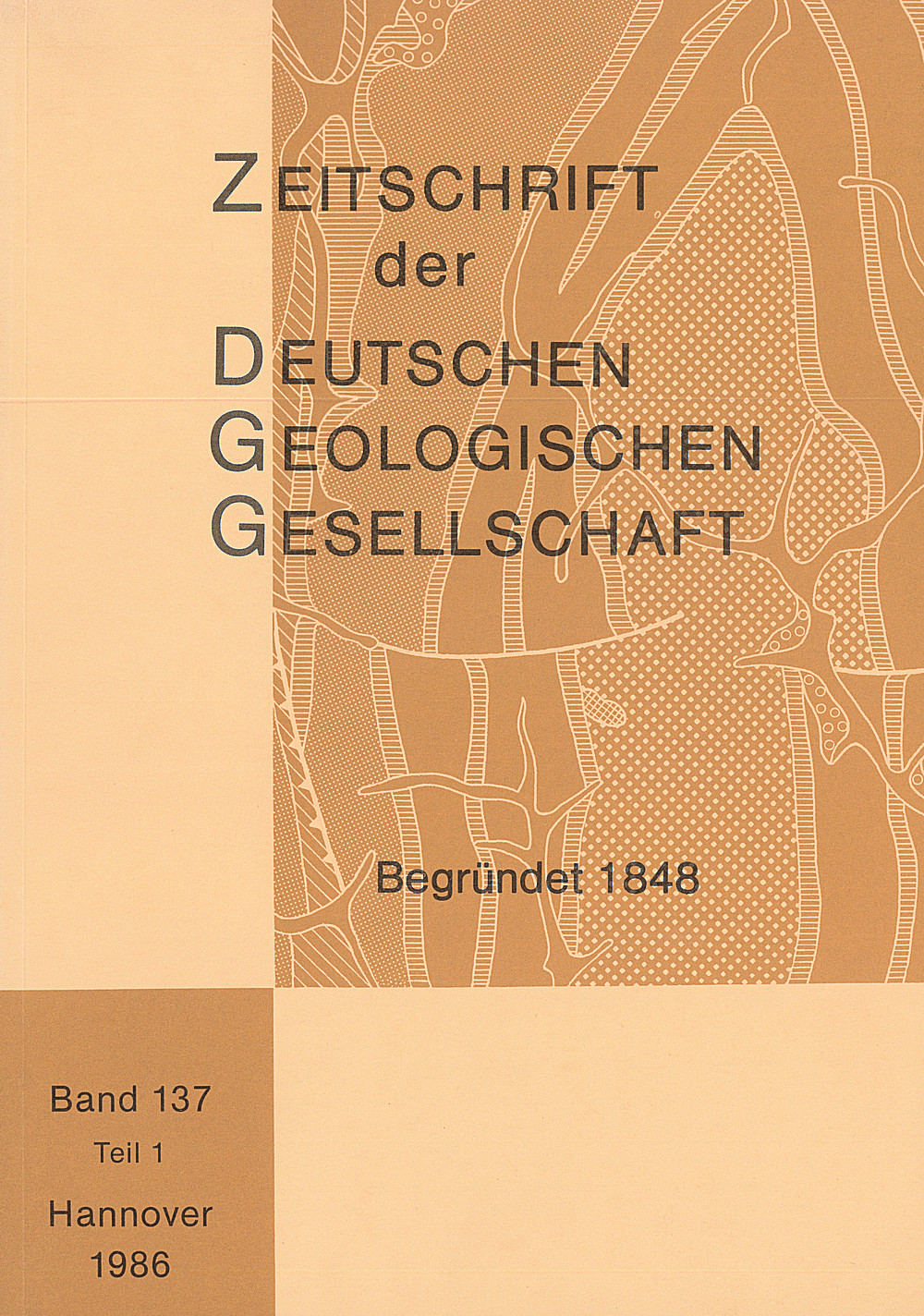 Cover image of: Zeitschrift der Deutschen Geologischen Gesellschaft Band 137 Heft 1