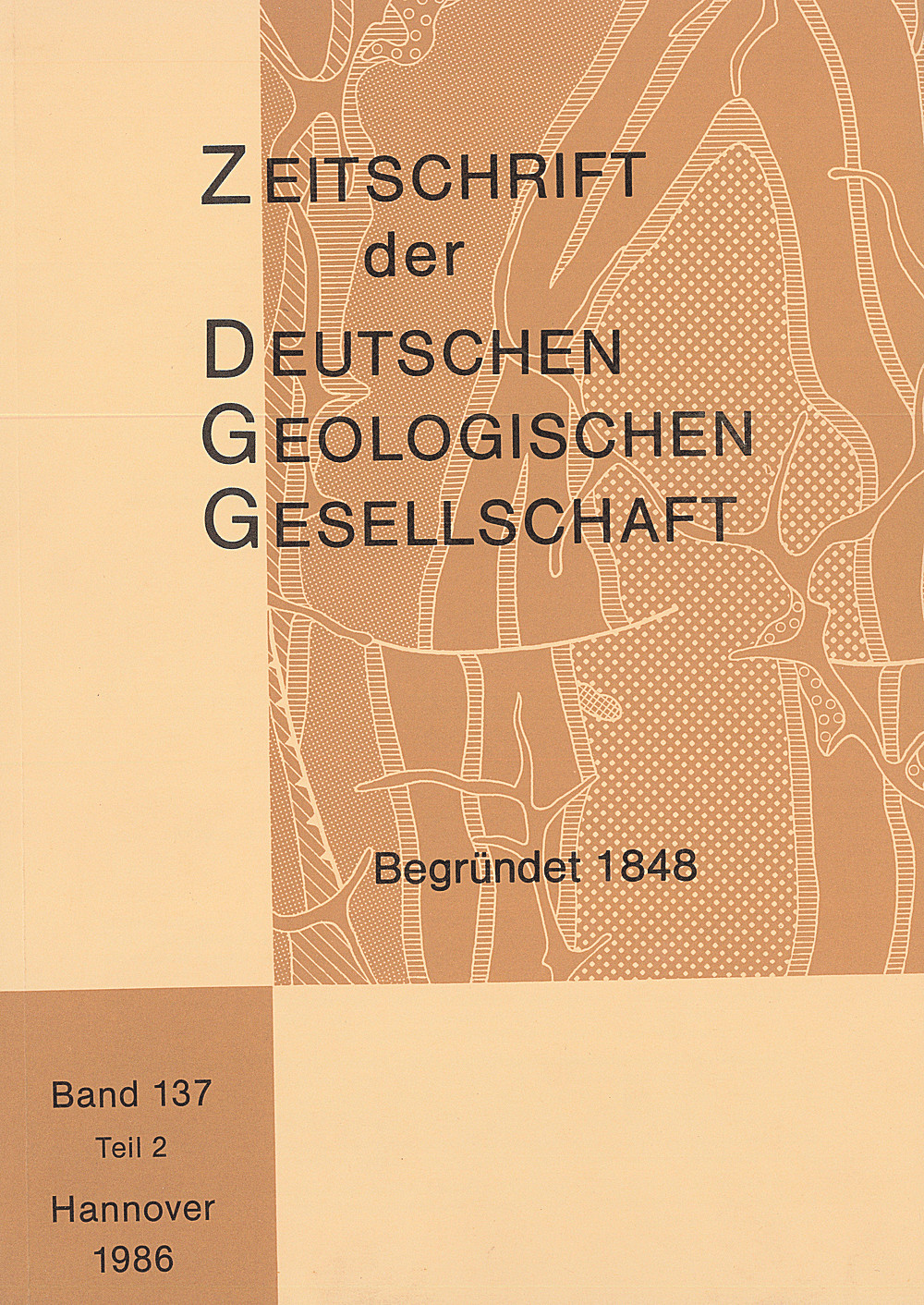 Cover image of: Zeitschrift der Deutschen Geologischen Gesellschaft Band 137 Heft 2