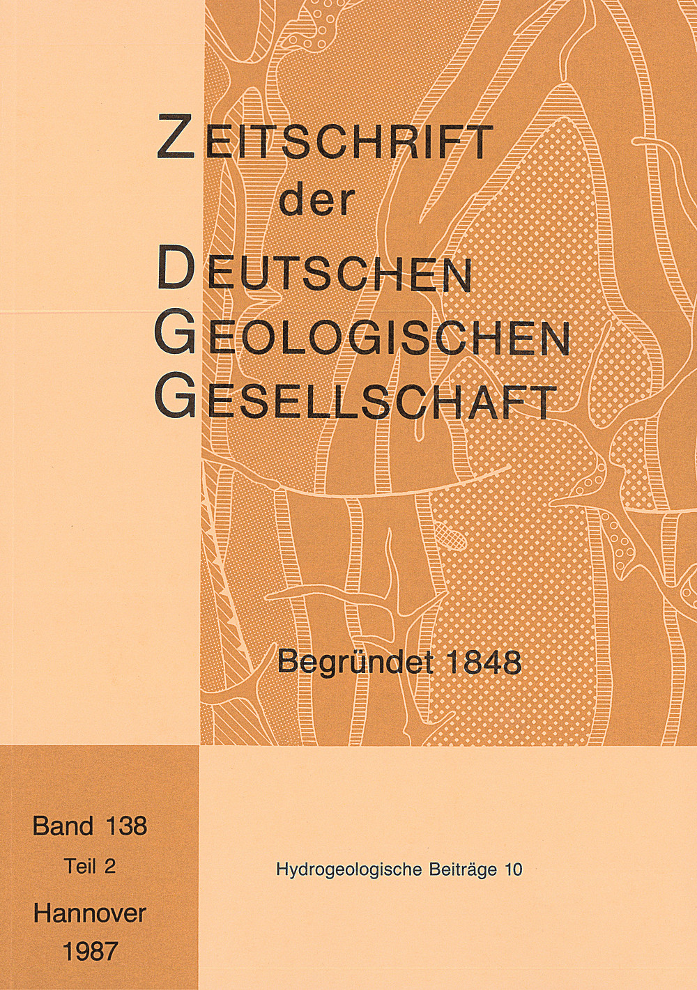 Cover image of: Zeitschrift der Deutschen Geologischen Gesellschaft Band 138 Heft 2