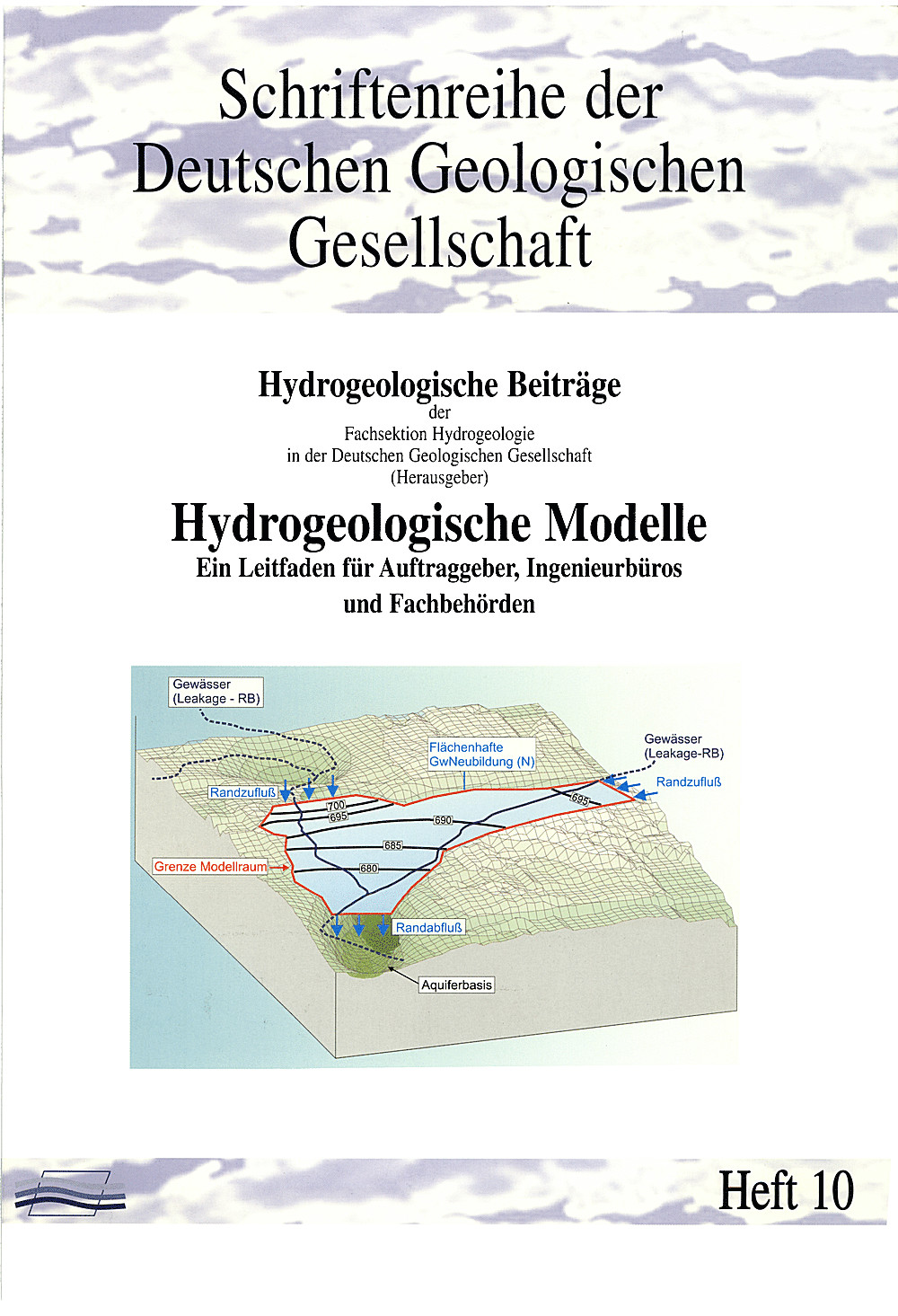Umschlagbild des Buches:  - Hydrogeologische Modelle. Ein Leitfaden für Auftraggeber, Ingenieurbüros und Fachbehörden in der Grundwasserwirtschaft 