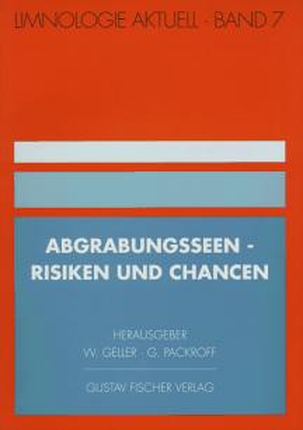Cover image of:  - Abgrabungsseen Risiken und Chancen