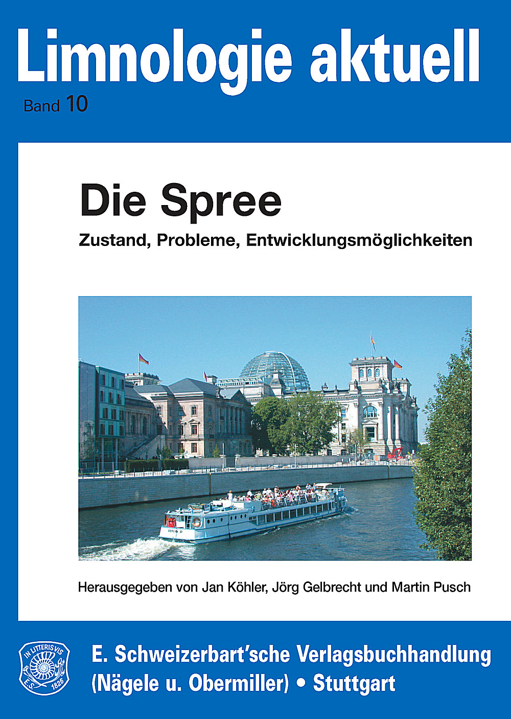 Cover image of:  - Die Spree Zustand, Probleme, Entwicklungsmöglichkeiten