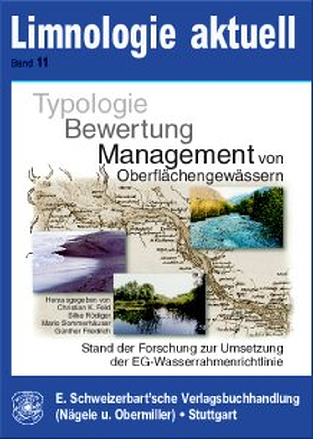Cover image of:  - Typologie, Bewertung, Management von Oberflächengewässern Stand der Forschung zur Umsetzung der EG-Wasserrahmenrichtlinie