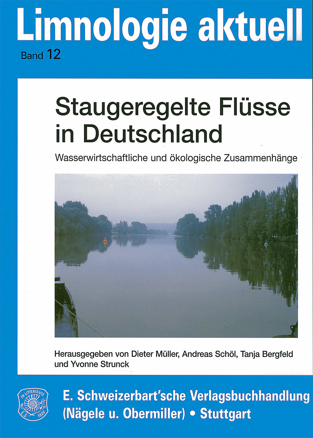 Cover image of:  - Staugeregelte Flüsse in Deutschland Wasserwirtschaftliche und ökologische Zusammenhänge