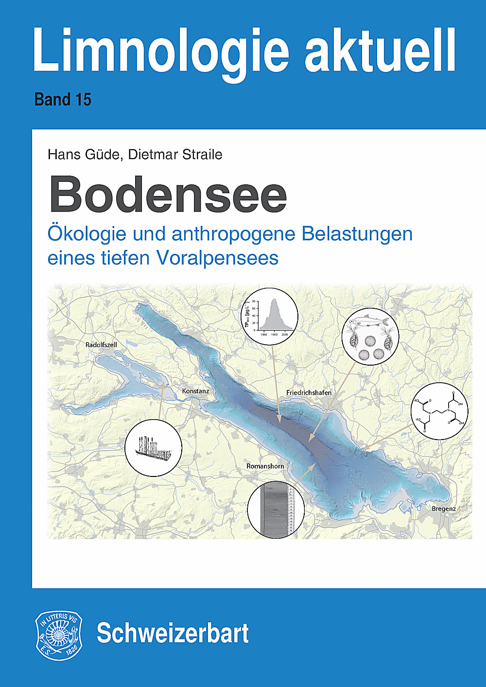 Umschlagbild des Buches: Hans Güde; Dietmar Straile - Bodensee Ökologie und anthropogene Belastungen eines tiefen Voralpensees