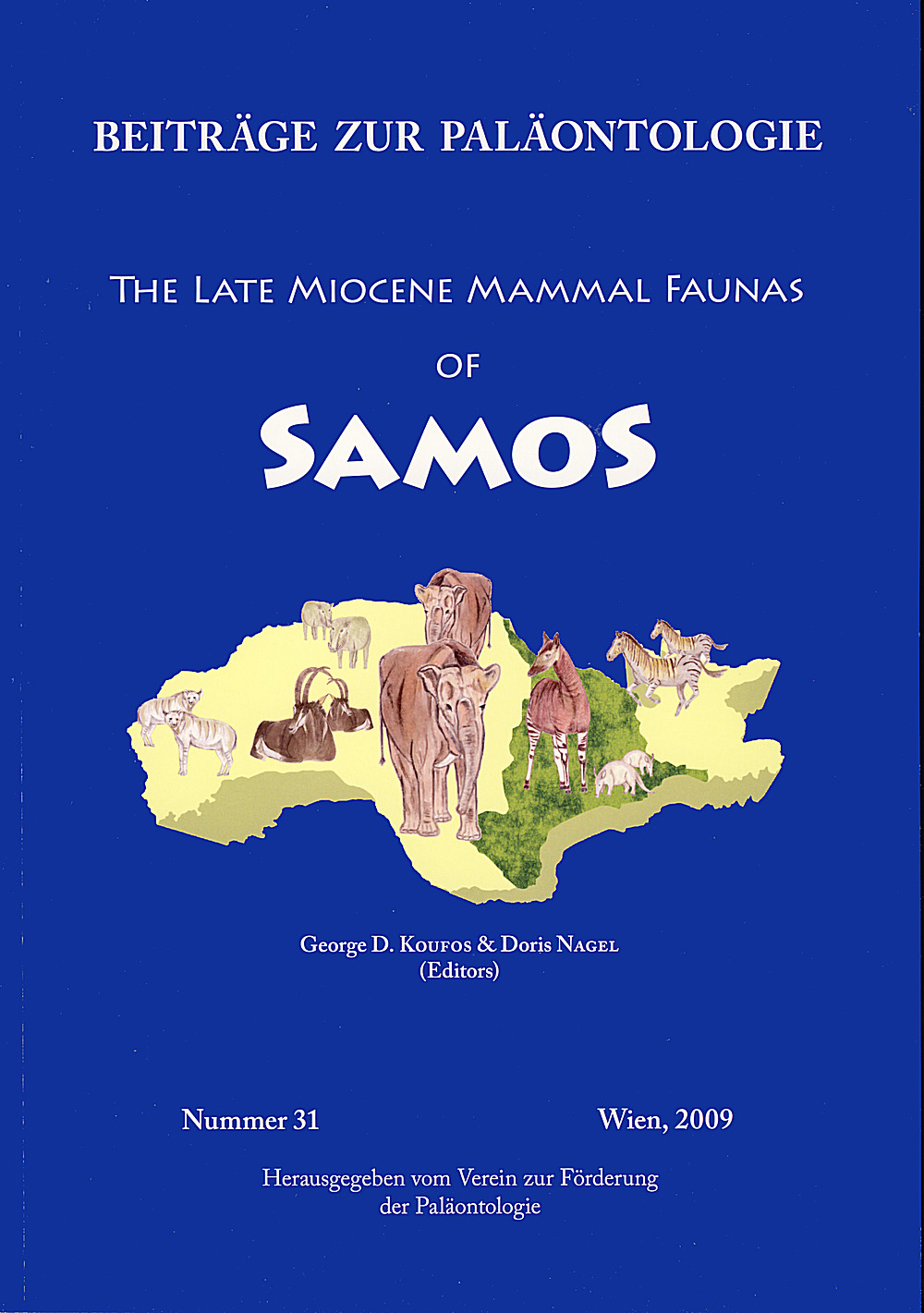 Umschlagbild des Buches:  - The Late Miocene Mammal Faunas of Samos 