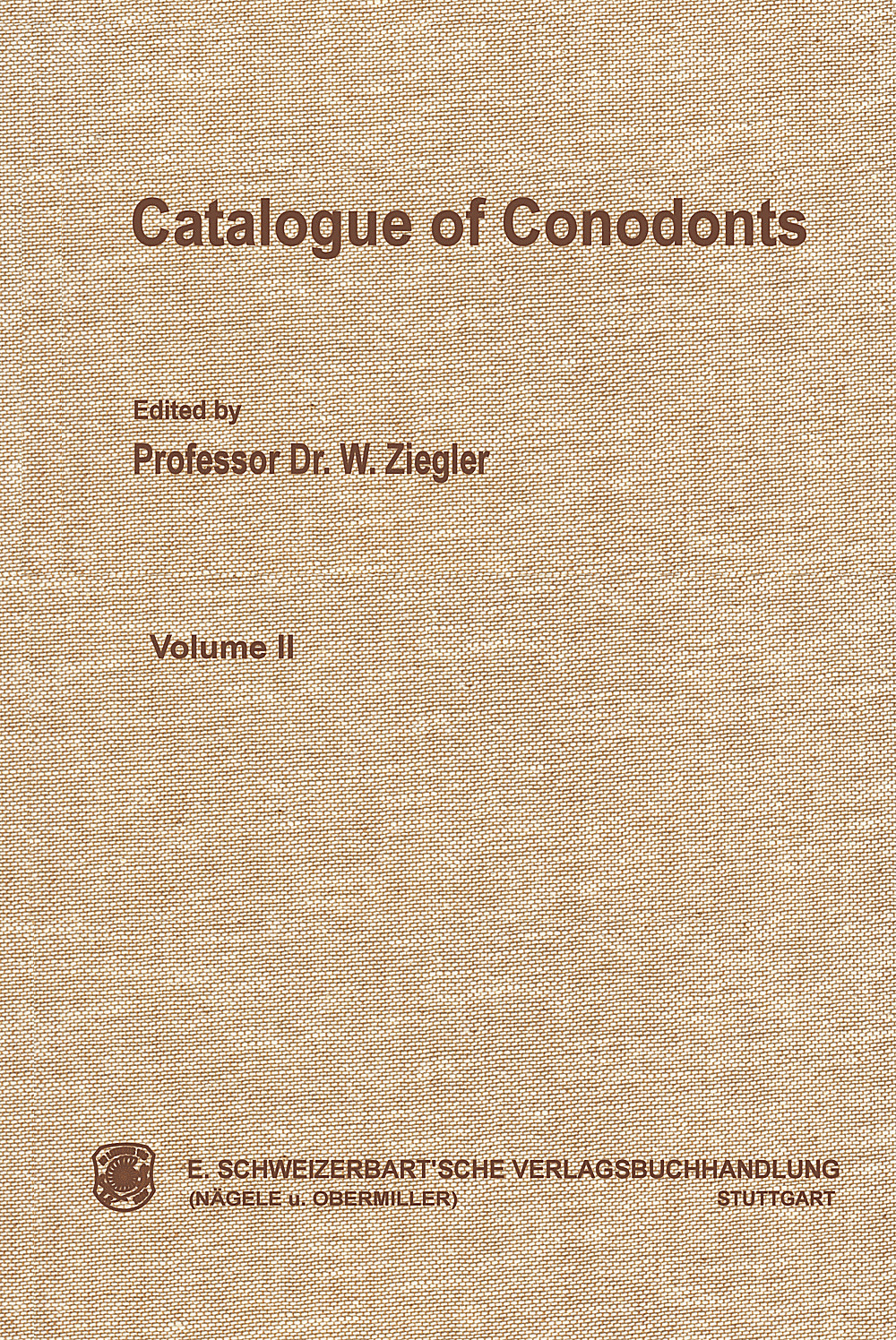 Umschlagbild des Buches:  - Catalogue of Conodonts Volume II 
