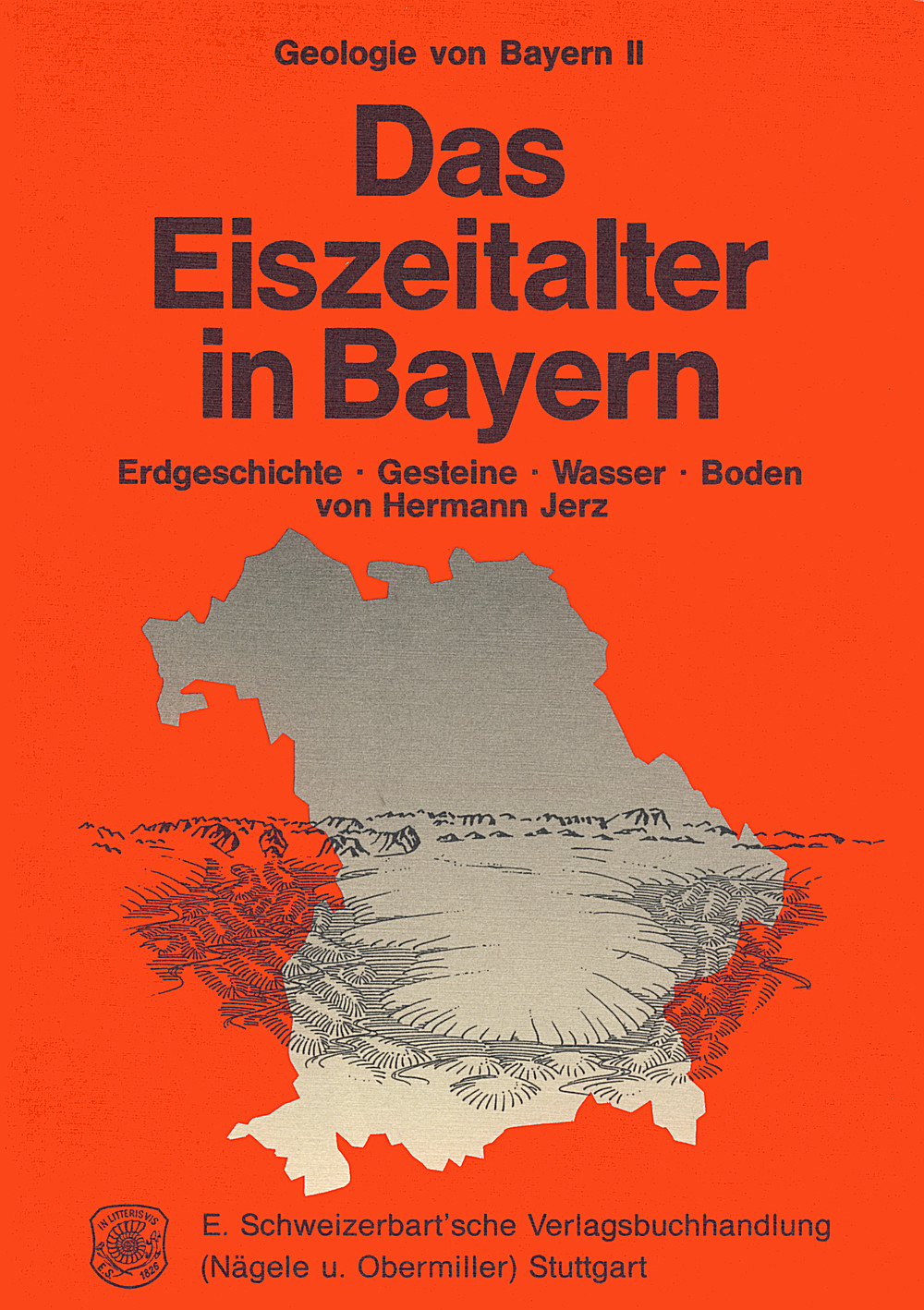 Cover image of: Hermann Jerz - Das Eiszeitalter in Bayern Erdgeschichte, Gesteine, Wasser, Boden.
Geologie von Bayern II