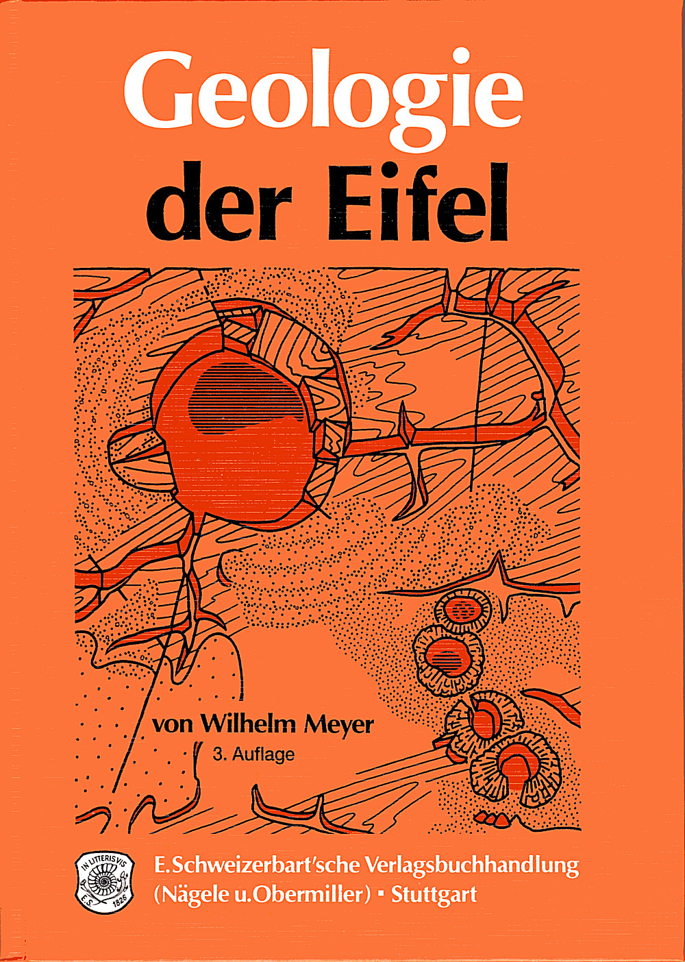 Umschlagbild des Buches: Wilhelm Meyer - Geologie der Eifel 3. ergänzte Auflage