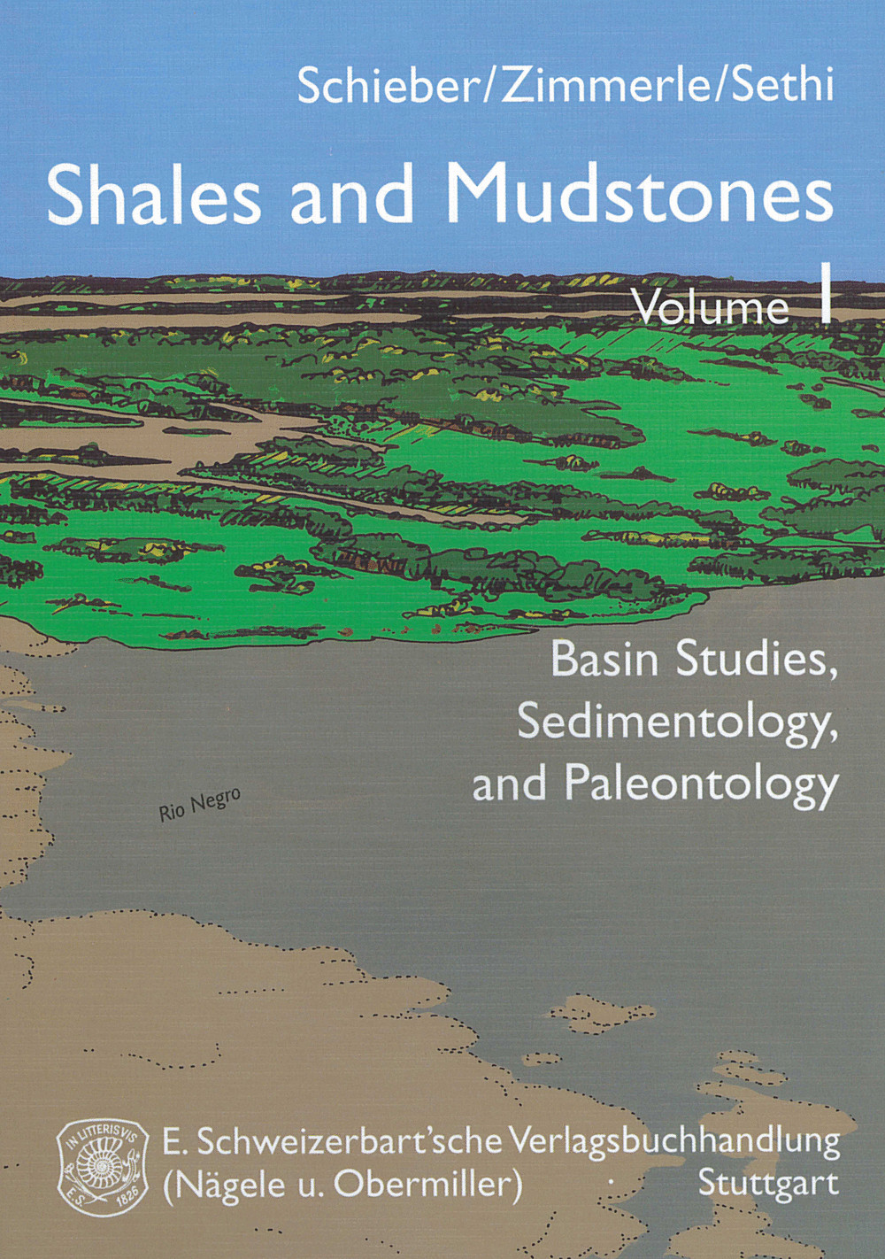 Umschlagbild des Buches:  - Shales and Mudstones I. Basin Studies, Sedimentology and Paleontology
