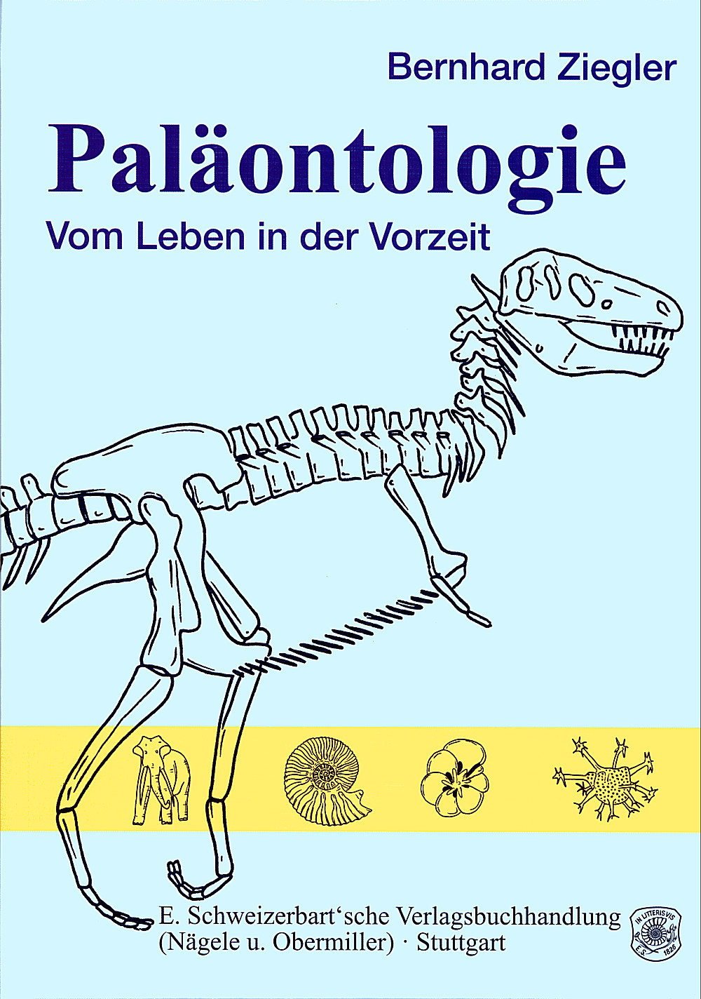 Cover image of: Bernhard Ziegler - Paläontologie Vom Leben in der Vorzeit