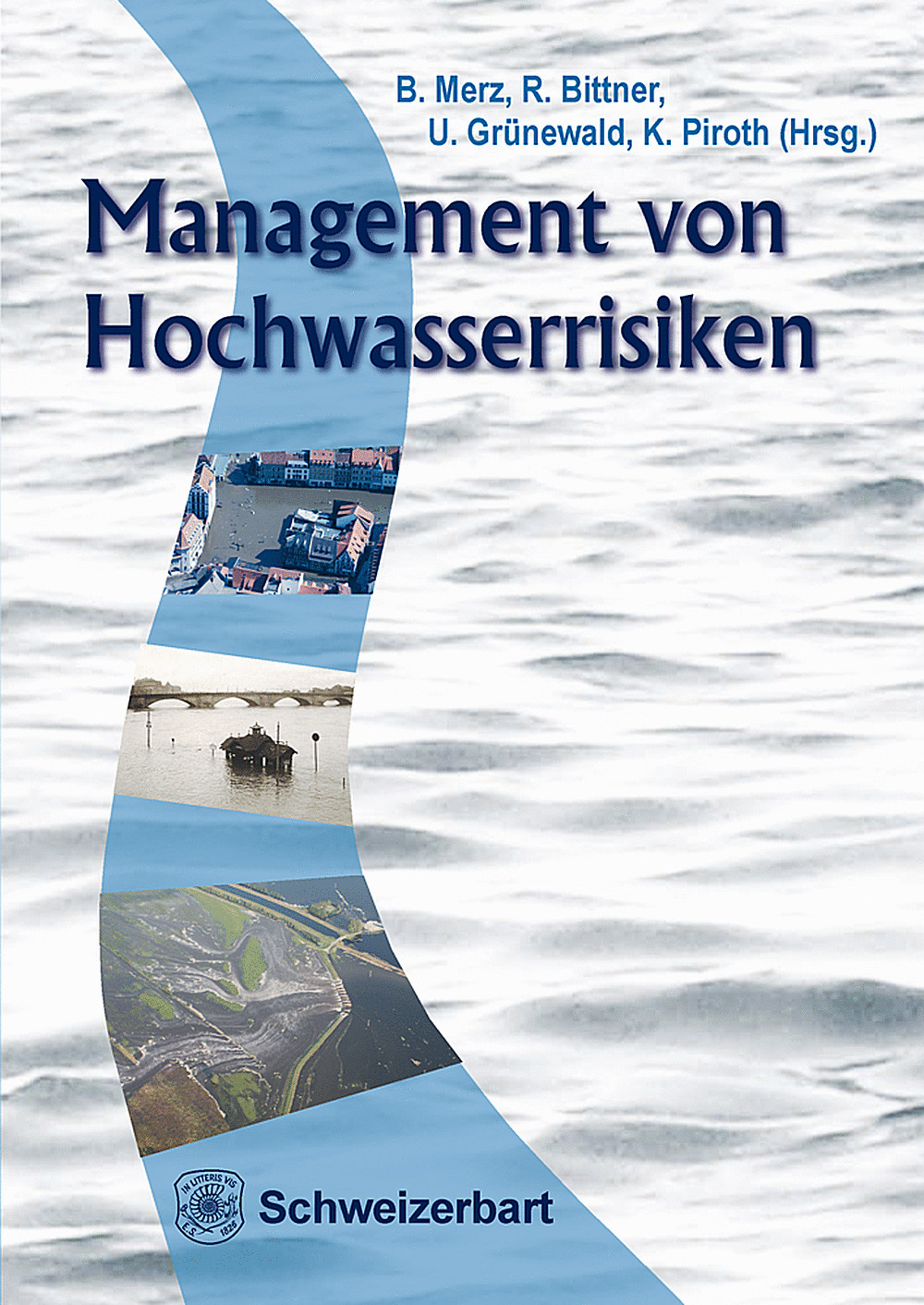 Umschlagbild des Buches:  - Management von Hochwasserrisiken mit Beiträgen aus den RIMAX-Forschungsprojekten